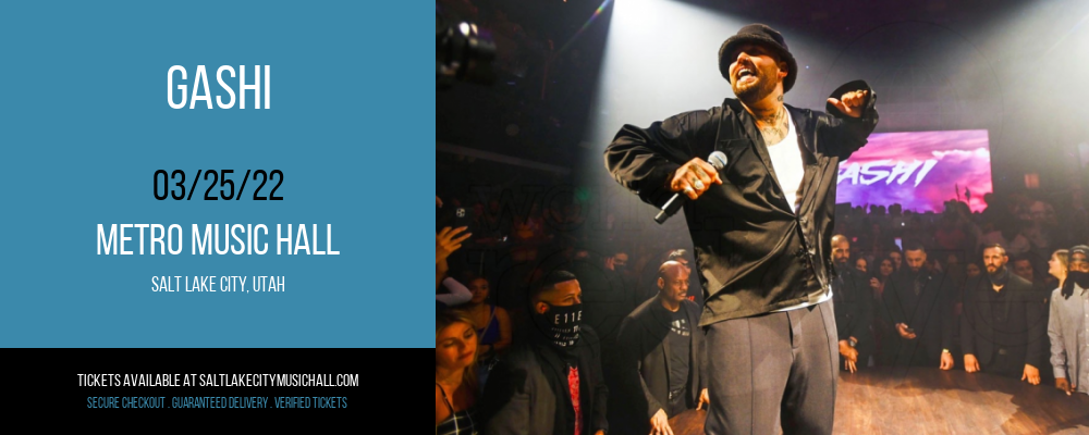 GASHI [CANCELLED] at Metro Music Hall