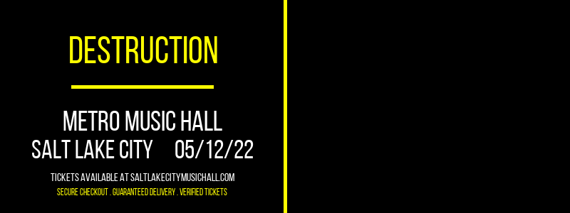 Destruction at Metro Music Hall tickets Destruction at Metro Music Hall