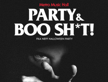Party & Boo Sh*t at Metro Music Hall tickets Party & Boo Sh*t at Metro Music Hall