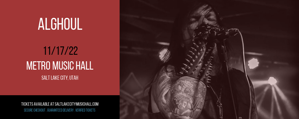 Alghoul [CANCELLED] at Metro Music Hall