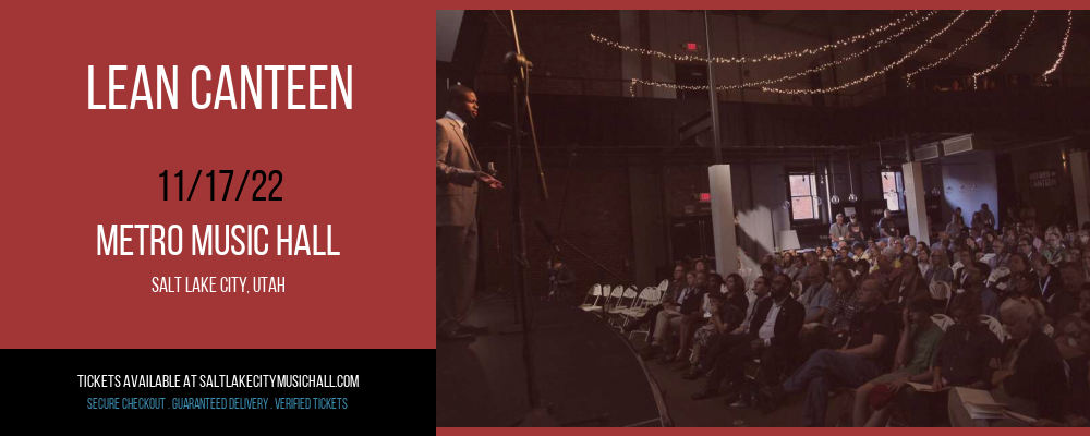 Lean Canteen at Metro Music Hall tickets Lean Canteen at Metro Music Hall