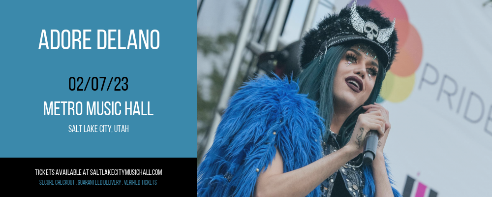 Adore Delano at Metro Music Hall tickets Adore Delano at Metro Music Hall