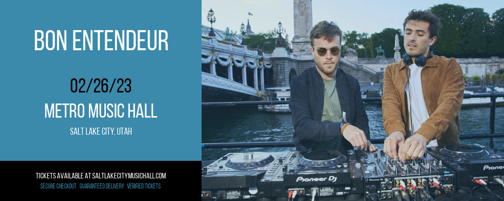 Bon Entendeur at Metro Music Hall tickets Bon Entendeur at Metro Music Hall
