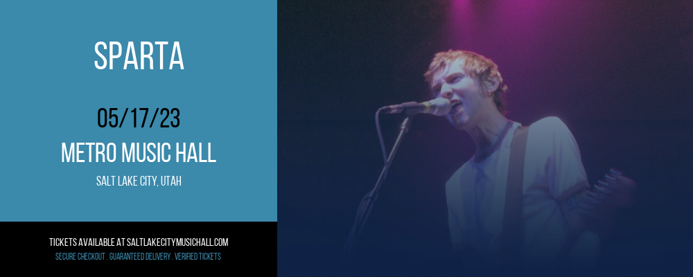 Sparta at Metro Music Hall tickets Sparta at Metro Music Hall