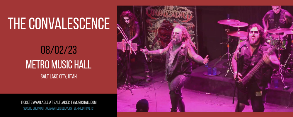 The Convalescence at Metro Music Hall tickets The Convalescence at Metro Music Hall