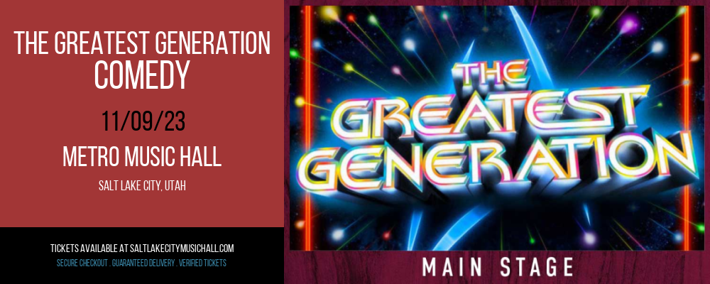 The Greatest Generation - Comedy at Metro Music Hall