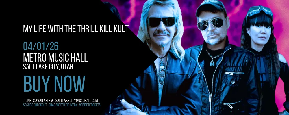 My Life with the Thrill Kill Kult at Metro Music Hall