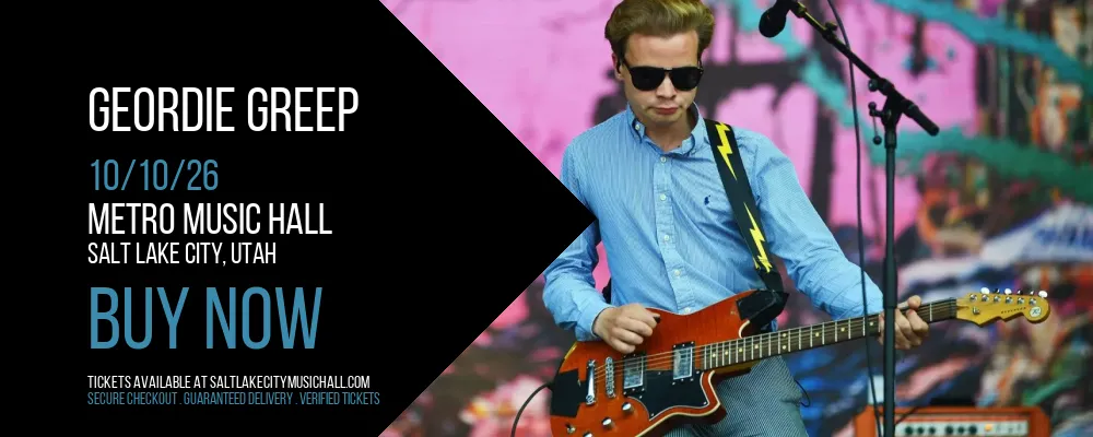 Geordie Greep at Metro Music Hall