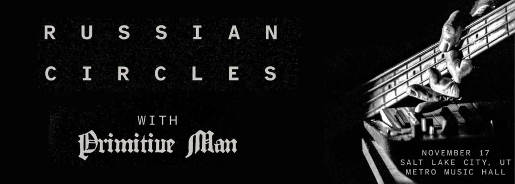 Russian Circles at Metro Music Hall